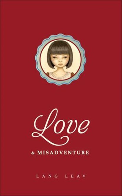 Love & Misadventure, Lang Leav - Ebook - 9781449456467