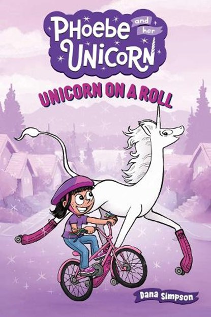 Unicorn on a Roll, Dana Simpson - Paperback - 9781449470760