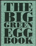 The Big Green Egg Book | Dirk Koppes | 
