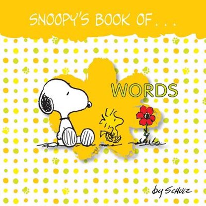 Snoopy's Book of Words, Charles M. Schulz - Gebonden - 9781449472214