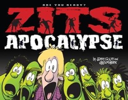 Zits Apocalypse, Jerry Scott ; Jim Borgman - Ebook - 9781449475192