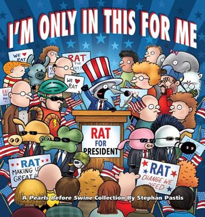 I'm Only in This for Me, Stephan Pastis - Paperback - 9781449476267