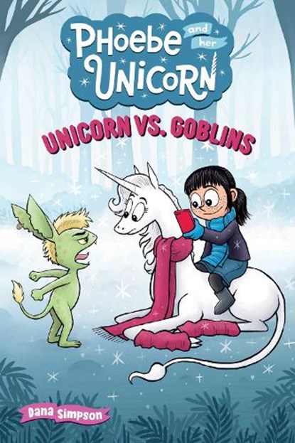 Unicorn vs. Goblins, Dana Simpson - Paperback - 9781449476281