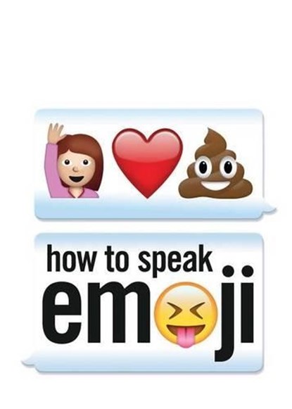 How to Speak Emoji, BENENSON,  Fred - Paperback - 9781449478025
