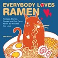 Everybody Loves Ramen | Eric Hites | 