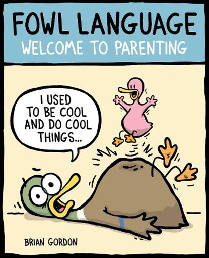 Fowl Language, Brian Gordon - Paperback - 9781449479671