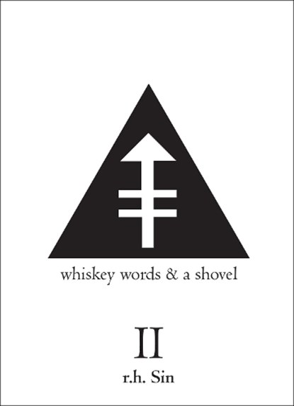 Whiskey Words & a Shovel II, r.h. Sin - Paperback - 9781449480356