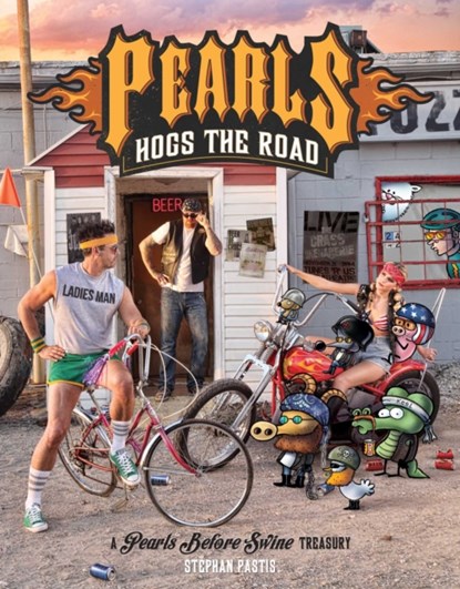 Pearls Hogs the Road, Stephan Pastis - Paperback - 9781449483661