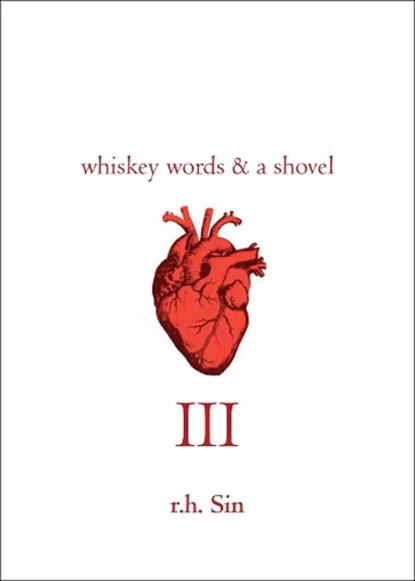 Whiskey Words & a Shovel III, r.h. Sin - Paperback - 9781449484590