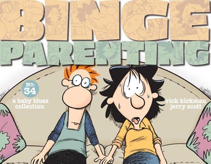 BINGE PARENTING, KIRKMAN,  Rick ; Scott, Jerry - Paperback - 9781449485115
