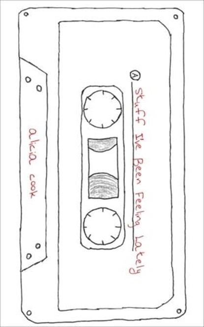 Stuff I've Been Feeling Lately, Alicia Cook - Ebook - 9781449487850