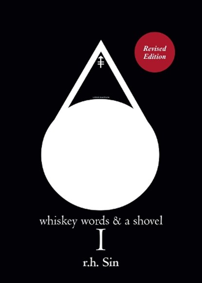 Whiskey Words & a Shovel I, r.h. Sin - Paperback - 9781449488062
