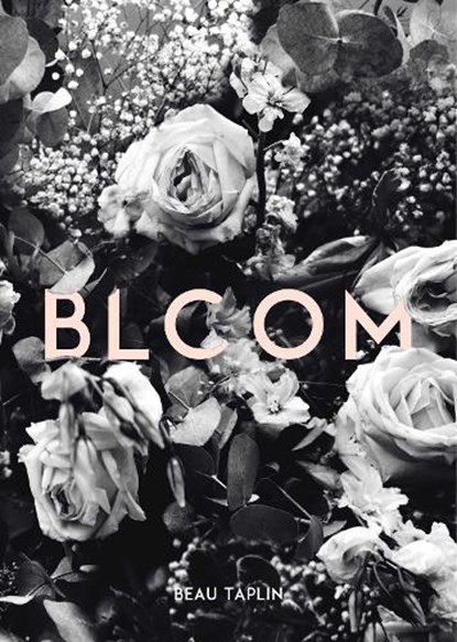 Bloom, Beau Taplin - Paperback - 9781449493707