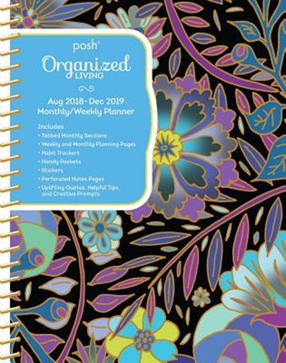 Posh: Organized Living Midnight Garden 2018-2019 Monthly/Weekly Planning Calendar, Andrews McMeel Publishing - Overig - 9781449493806