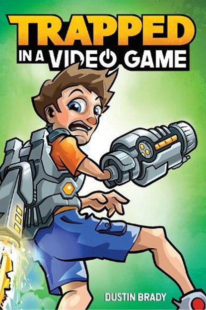 Trapped in a Video Game, Dustin Brady - Paperback - 9781449494865