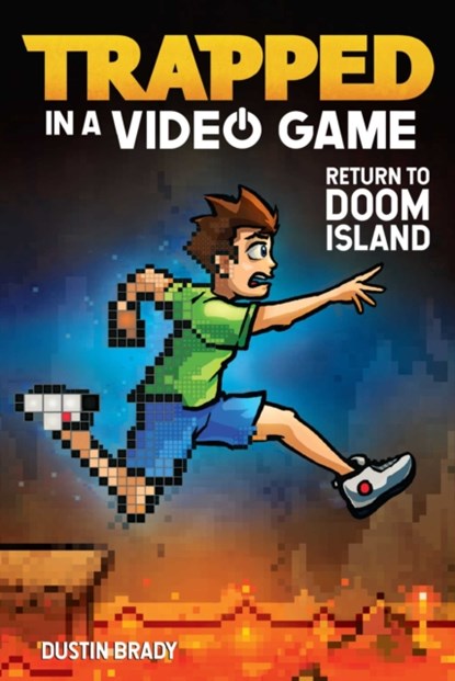 Trapped in a Video Game, Dustin Brady - Paperback - 9781449495183