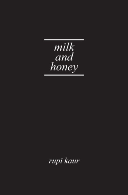 Milk and Honey, KAUR,  Rupi - Gebonden Gebonden - 9781449496364