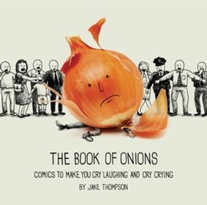 The Book of Onions, Jake Thompson - Ebook - 9781449499846