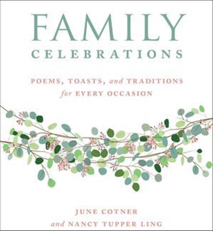 Family Celebrations, June Cotner - Ebook - 9781449499907
