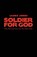 Soldier for God, Jones James - Paperback - 9781449704650