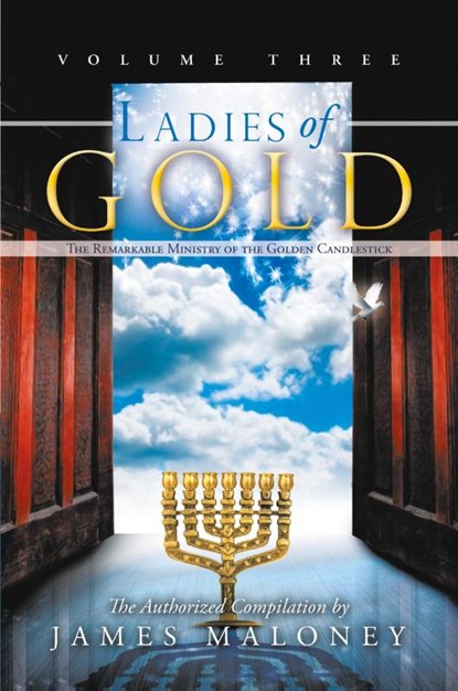 Ladies of Gold, Volume Three, James Maloney - Paperback - 9781449753573