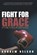 Fight for Grace, NELSON,  Andrew - Gebonden - 9781449773410
