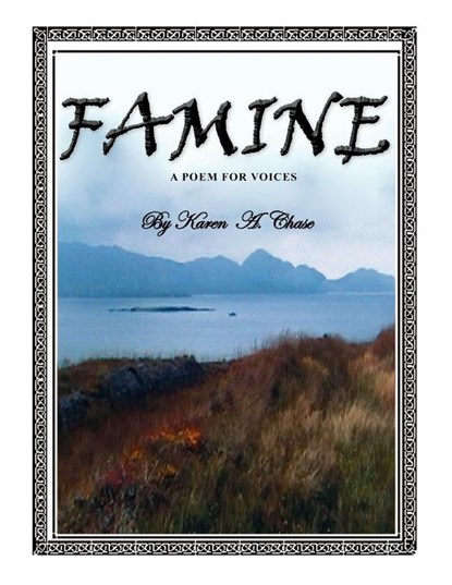 Famine, Karen A Chase - Paperback - 9781450011914