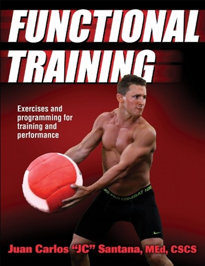 Functional Training, Juan Carlos Santana - Paperback - 9781450414821