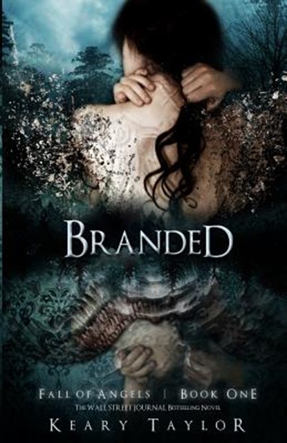 Branded: Fall of Angels, Keary Taylor - Paperback - 9781450572378