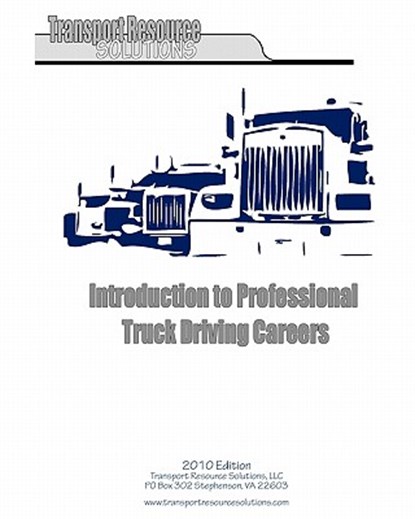 Introduction to Professional Truck Driving Careers, L. D. Sewell - Paperback - 9781450576437
