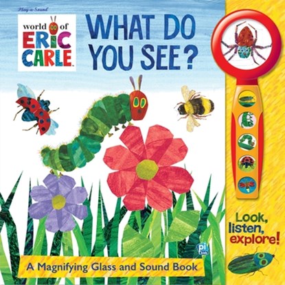 World of Eric Carle: What Do You See? A Magnifying Glass and Sound Book, Jennifer H. Keast - Gebonden - 9781450860444
