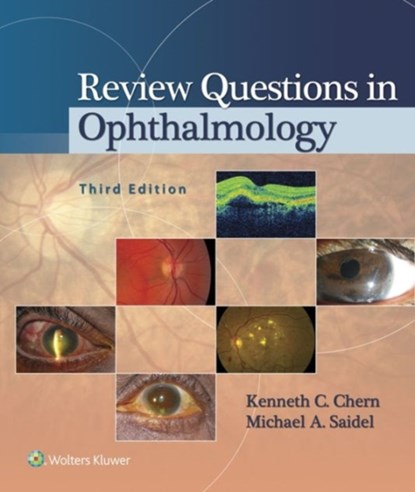 Review Questions in Ophthalmology, KENNETH C. CHERN ; MICHAEL A.,  MD Saidel - Paperback - 9781451192018