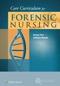 Core Curriculum for Forensic Nursing | Price, Bonnie ; Maguire, Kathleen | 