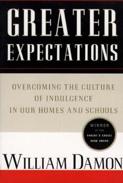 Greater Expectations, William Damon - Ebook - 9781451603101