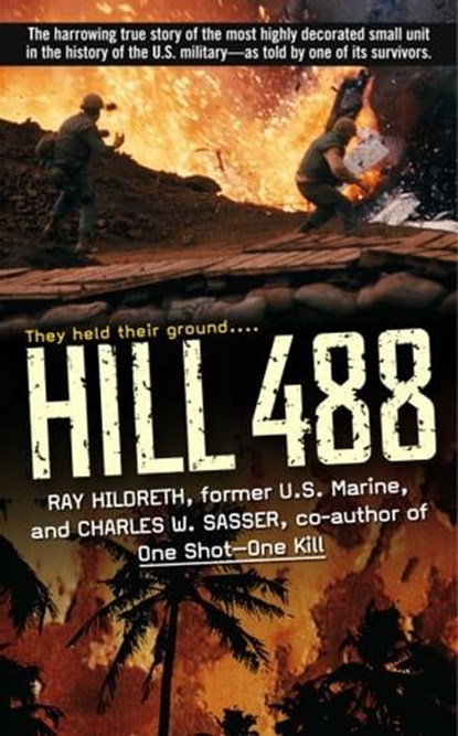 Hill 488, Ray Hildreth ; Charles W. Sasser - Ebook - 9781451604306