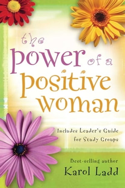 Power of a Positive Woman, Karol Ladd - Ebook - 9781451604689