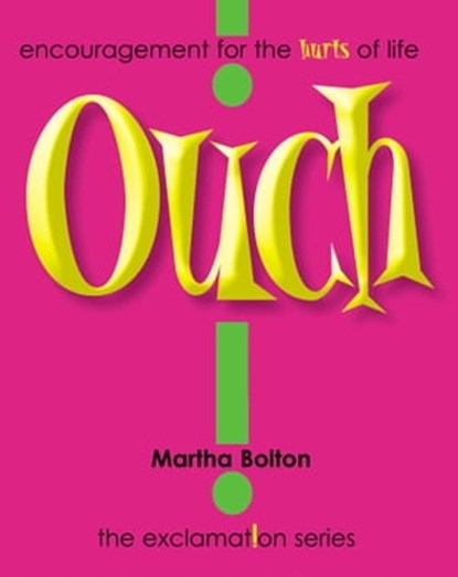 Ouch! GIFT, Martha Bolton - Ebook - 9781451605532