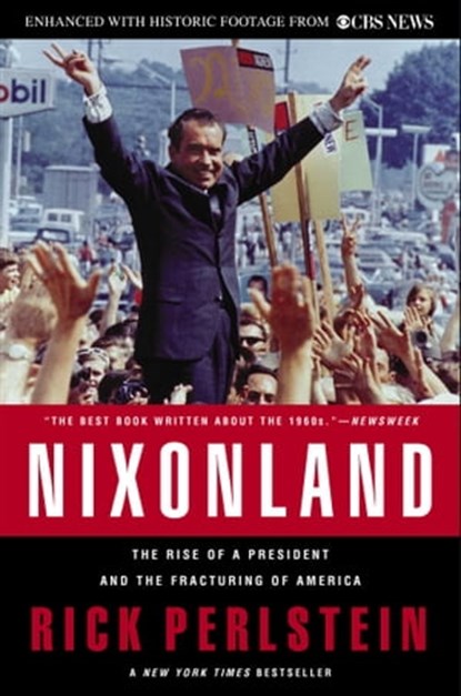 Nixonland, Rick Perlstein - Ebook - 9781451606263