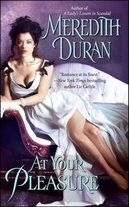 At Your Pleasure, Meredith Duran - Ebook - 9781451607017