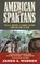 American Spartans, James A. Warren - Paperback - 9781451607444