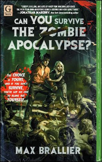 Can You Survive the Zombie Apocalypse?, Max Brallier - Paperback - 9781451607758