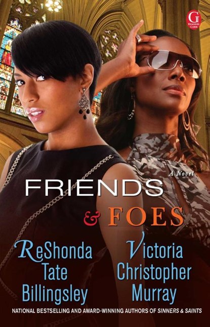 Friends & Foes (Original), Reshonda Tate Billingsley ; Victoria Christopher Murray - Paperback - 9781451608168