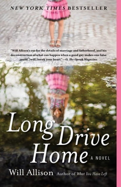 Long Drive Home, Will Allison - Ebook - 9781451608199