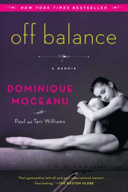 Off Balance, Dominique Moceanu - Paperback - 9781451608663