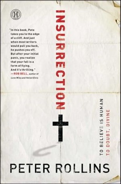 Insurrection, Peter Rollins - Ebook - 9781451609011