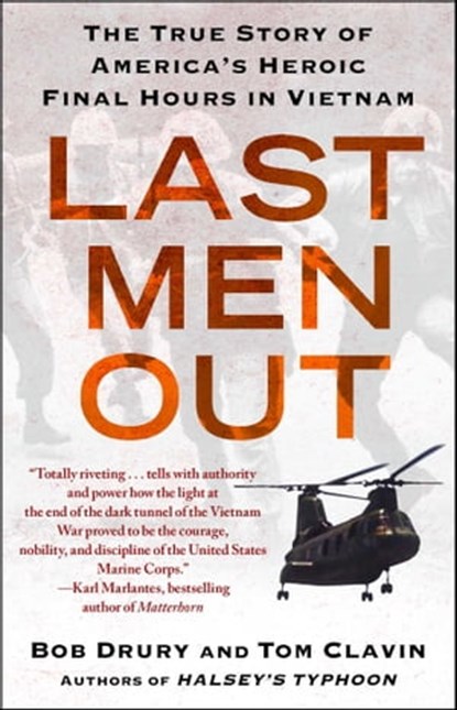 Last Men Out, Bob Drury ; Tom Clavin - Ebook - 9781451610253