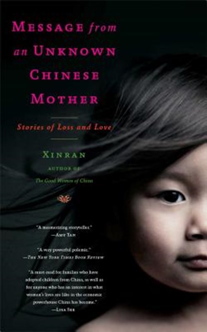 Message from an Unknown Chinese Mother, Xinran - Paperback - 9781451610949