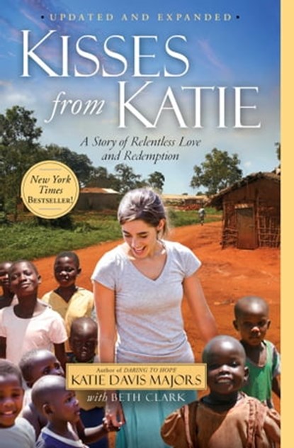 Kisses from Katie, Katie J. Davis - Ebook - 9781451612103