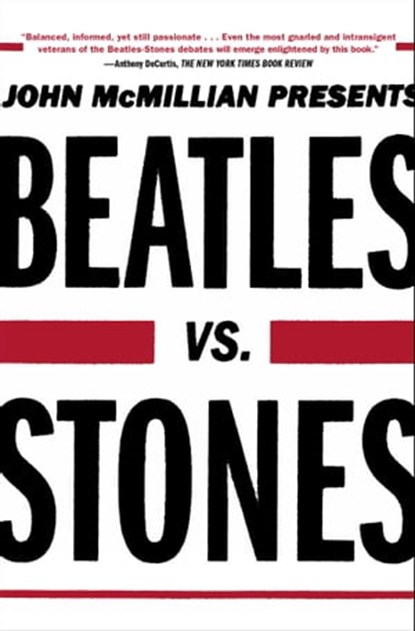 Beatles vs. Stones, John McMillian - Ebook - 9781451612387