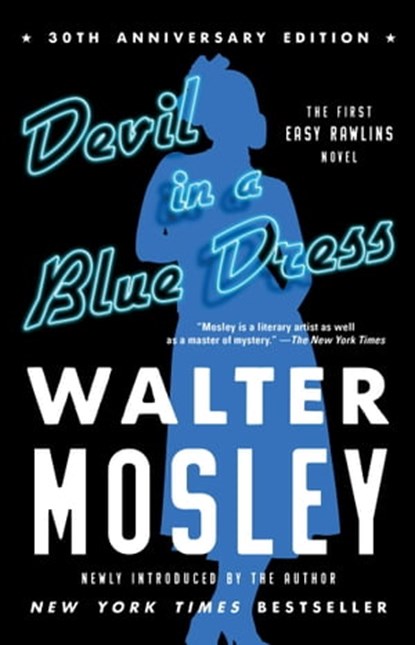 Devil in a Blue Dress (30th Anniversary Edition), Walter Mosley - Ebook - 9781451612486